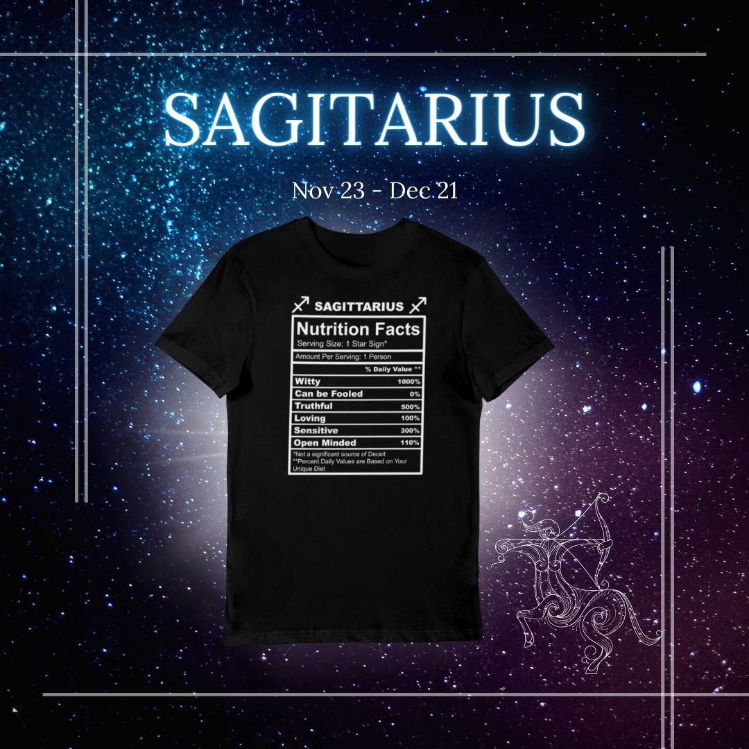 Sagittarius Nutrition Facts shirt