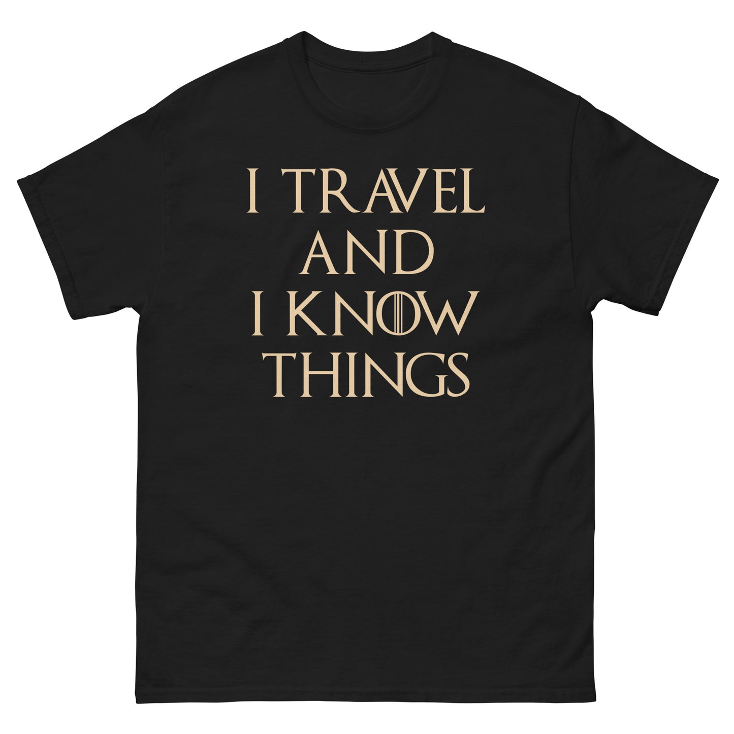 I Travel and I Know Things shirt